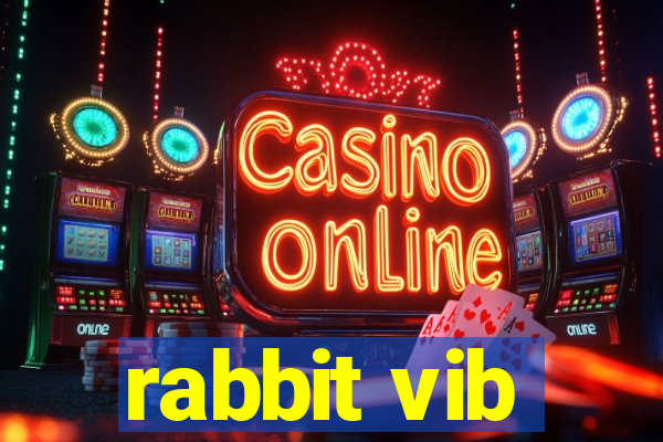 rabbit vib