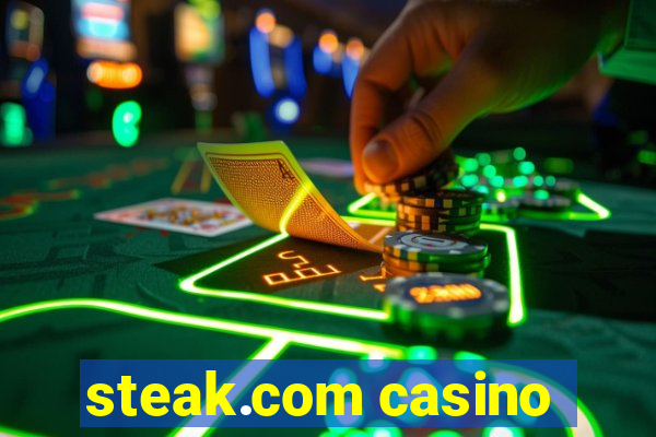 steak.com casino