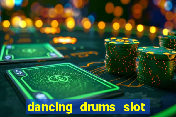 dancing drums slot machine free download