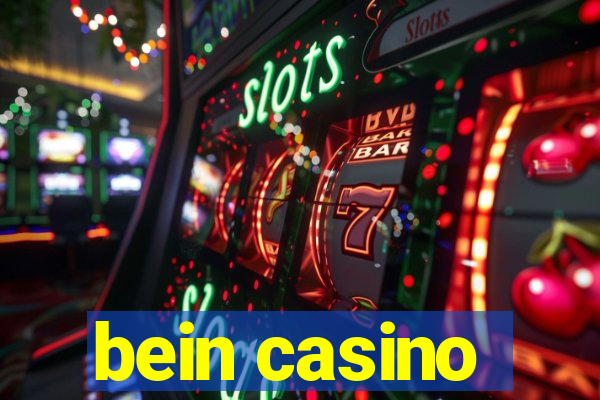 bein casino