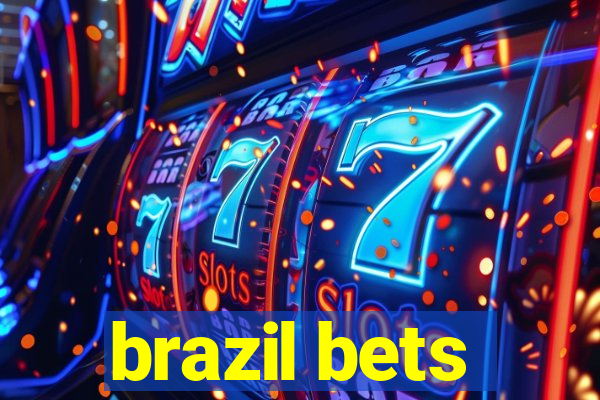 brazil bets