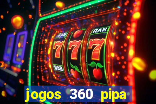 jogos 360 pipa combate 3d