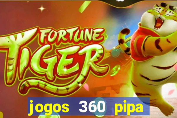 jogos 360 pipa combate 3d