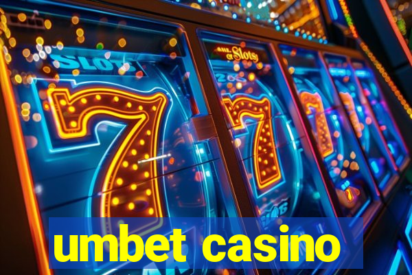 umbet casino