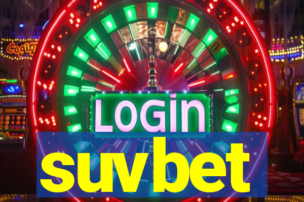 suvbet