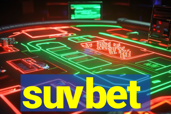 suvbet