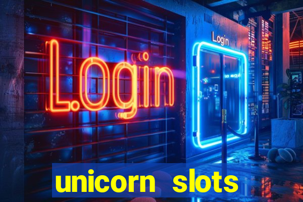 unicorn slots casino 777 game