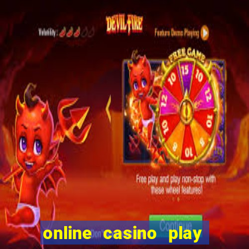 online casino play for real money