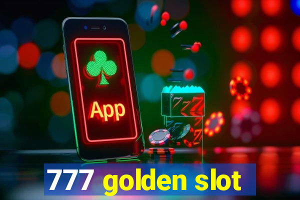 777 golden slot