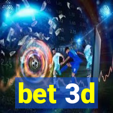 bet 3d