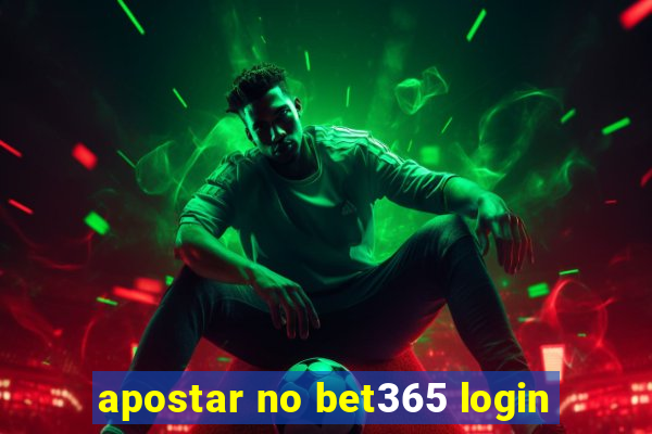 apostar no bet365 login