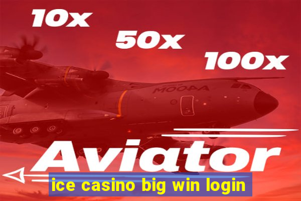 ice casino big win login