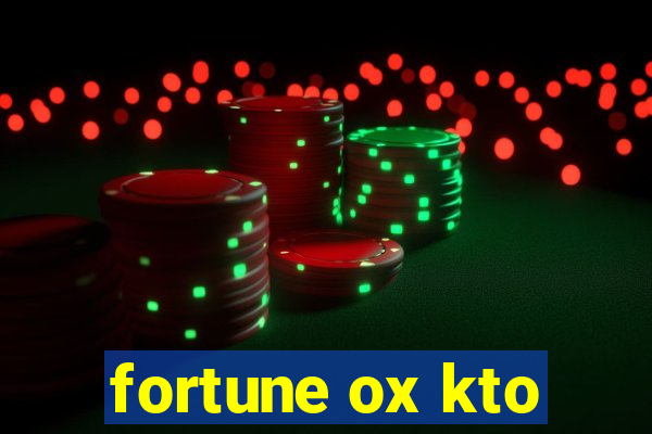 fortune ox kto