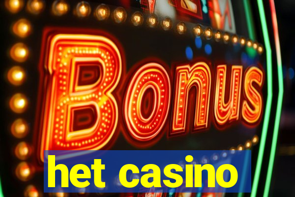 het casino