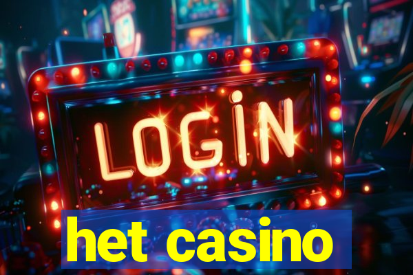 het casino