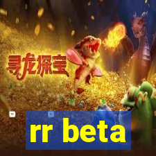 rr beta