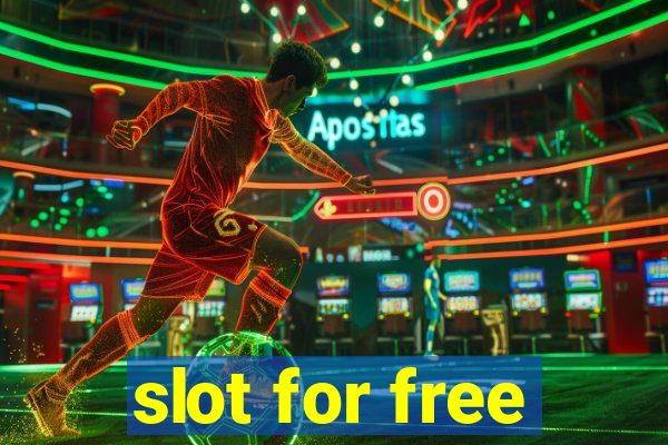 slot for free