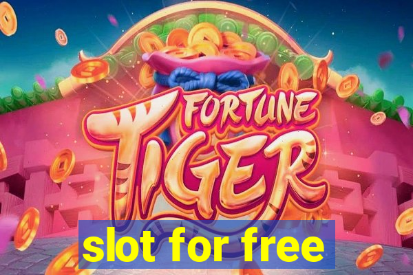 slot for free