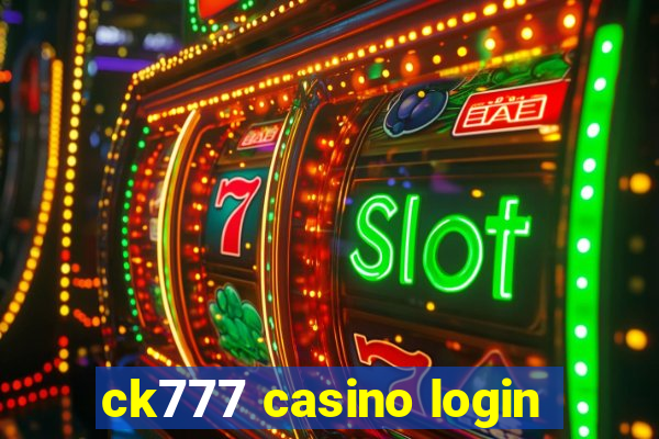 ck777 casino login