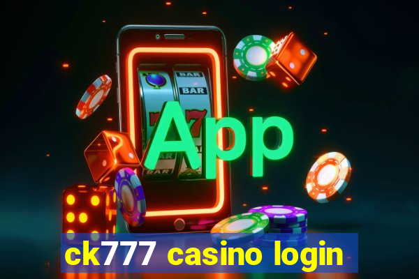 ck777 casino login