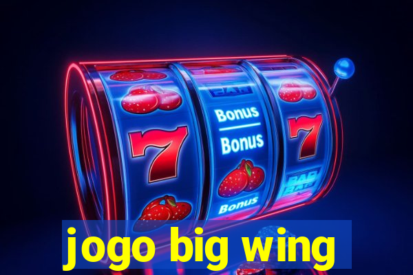 jogo big wing