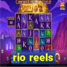 rio reels