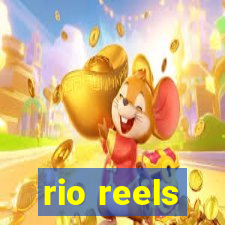 rio reels