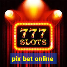 pix bet online