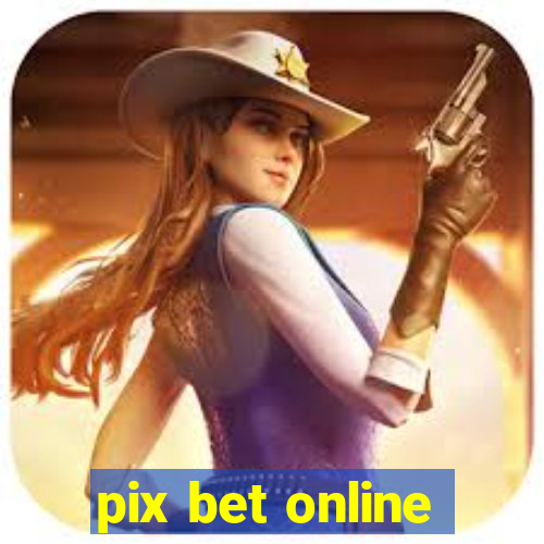 pix bet online