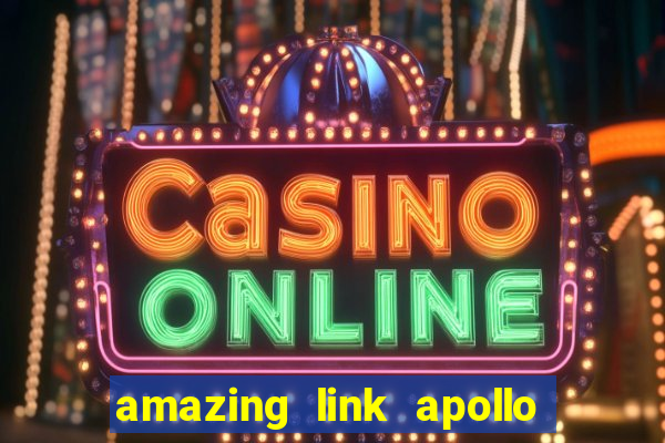 amazing link apollo slot demo