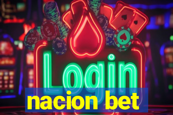 nacion bet