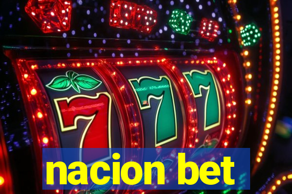 nacion bet