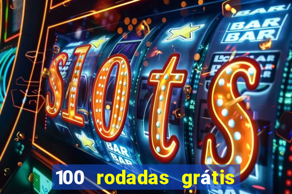 100 rodadas grátis sem depósito