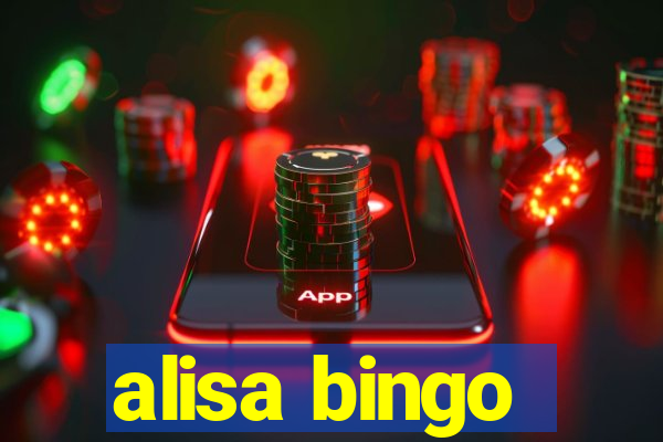 alisa bingo