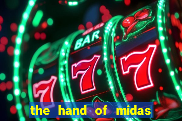 the hand of midas slot pragmatic play