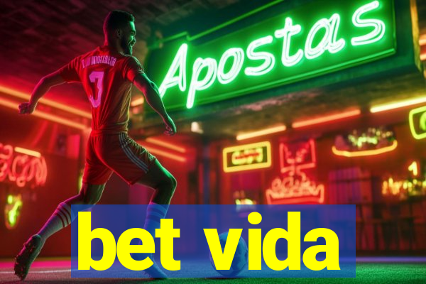 bet vida