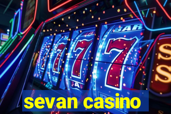 sevan casino