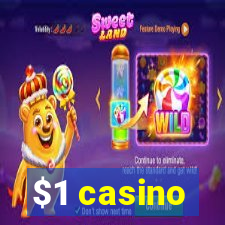 $1 casino