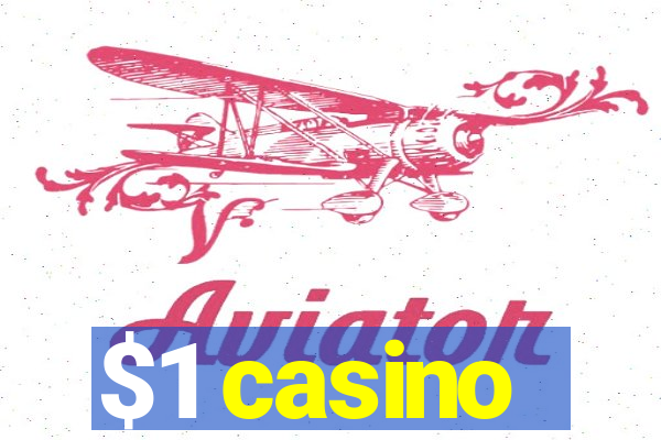 $1 casino