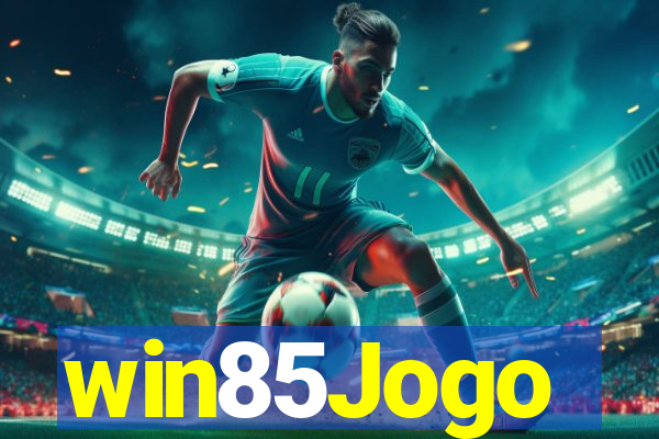 win85Jogo