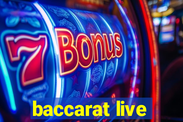 baccarat live