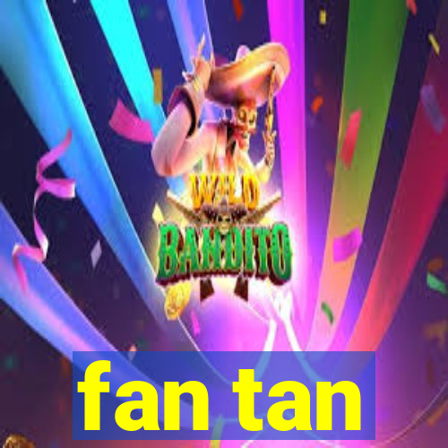 fan tan