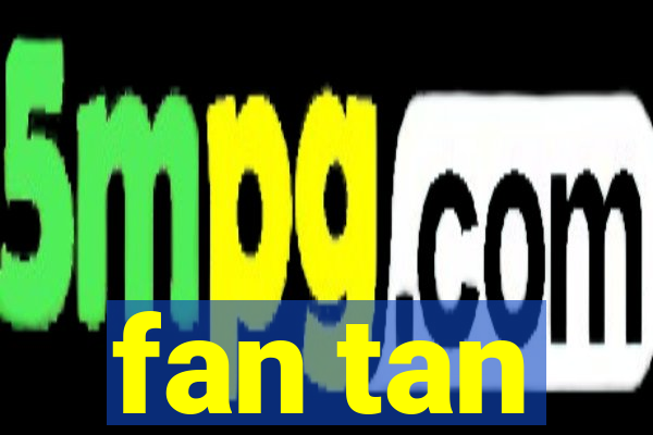 fan tan