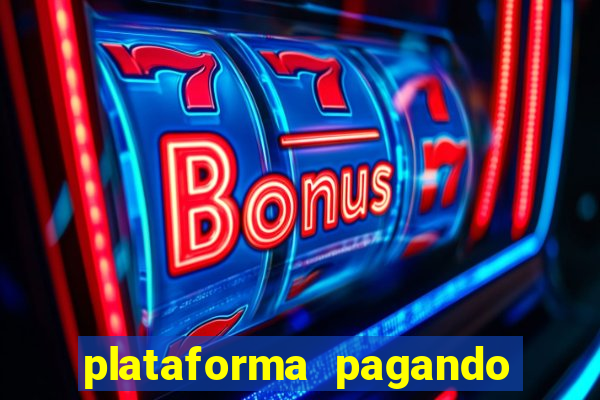 plataforma pagando muito fortune tiger