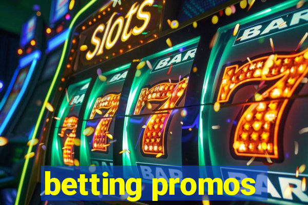 betting promos