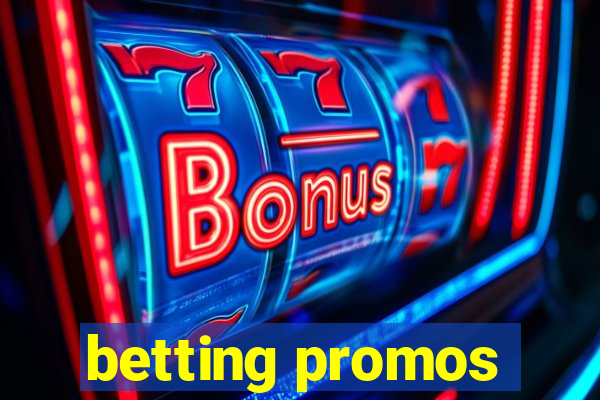 betting promos