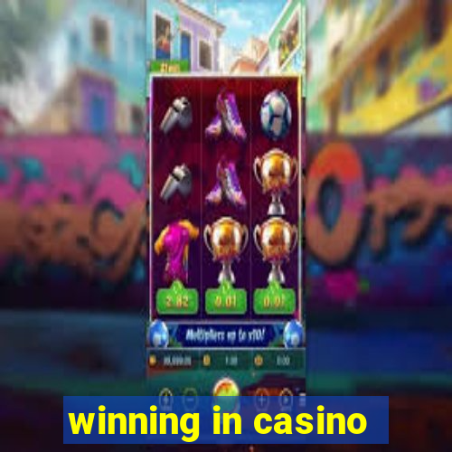 winning in casino