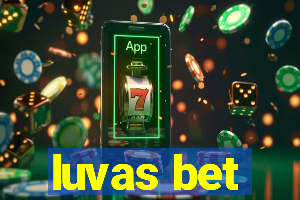 luvas bet