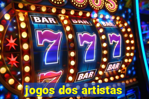 jogos dos artistas