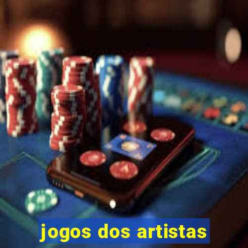 jogos dos artistas